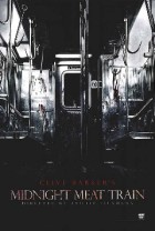 The Midnight Meat Train (Extended Director's Cut)
