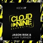 Jason Risk and Liam Turner - Kick It