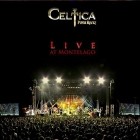 Celtica - Pipes Rock-Live at Montelago