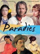 Paradies - Die Leidenschaft des Paul Gauguin