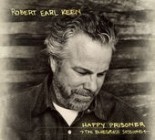 Robert Earl Keen - Happy Prisoner The Bluegrass Sessions