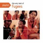 Fugees - Playlist: The Very Best Of