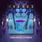 Ikarus - Lernen Wasser Zu Trinken