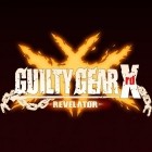 GUILTY GEAR Xrd REVELATOR