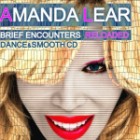 Amanda Lear - Brief Encounters Reloaded Dance and Smooth