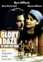 Glory Daze - Es lebe die Uni !