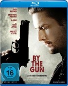 By the Gun - Zeit der Vergeltung