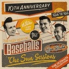 The Baseballs - The Sun Sessions