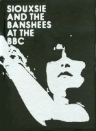 Siouxsie & the Banshees - At the BBC - BOX (2009)