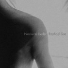 Raphael Sas - Nackerte Lieder