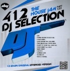 DJ Selection 412 - the House Jam Part 123