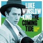 Luke Winslow-King - The Coming Tide featuring Esther Rose