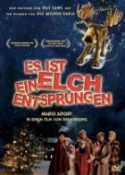 Es ist ein Elch entsprungen