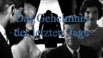 Kennedy - Das Geheimnis der letzten Tage 