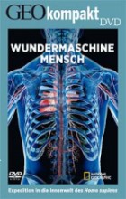 Wundermaschine Mensch