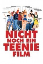 Nicht noch ein Teenie-Film