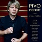 Pivo Deinert - Meine Helden