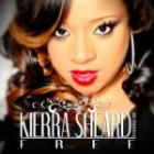 Kierra Sheard - Free