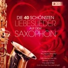 Lui Martin - Die 40 Schoensten Liebeslieder Auf Dem Saxophon Instrumental