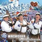 Matrosen In Lederhosen - Auf Dem Oktoberfest