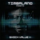 Timbaland - Presents Shock Value II: The Essentials