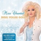 Miss Chantal - Insel Voller Gold