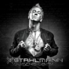 Stahlmann - Quecksilber (Limited Edition Digipak)