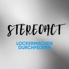 Stereoact - Lockermachen Durchfedern