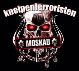 kneipenterroristen - Moskau