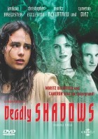 Deadly Shadows