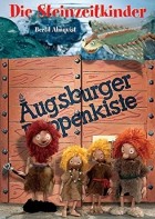 Augsburger Puppenkiste - Die Steinzeitkinder
