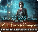 Haus der 1000 Tueren - Die Feuerschlangen Sammleredition