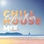 Cafe del Mar Chillhouse Mix XI DJ Mix