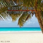 Nu Disco Indie Dance 2017 - Summer Hits Vol 01