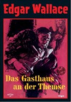 Edgar Wallace - Das Gasthaus an der Themse