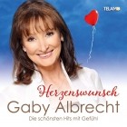 Gaby Albrecht - Herzenswunsch (Die Schönsten Hits Mit Gefühl)