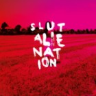 Slut - Alienation