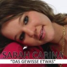 Sarah Carina - Das Gewisse Etwas