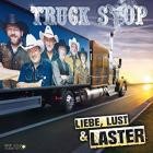 Truck Stop - Liebe, Lust & Laster