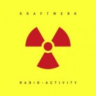 Kraftwerk - Radio-Activity (Remastered)