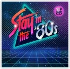 Stay In The 80s