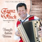 Franz Posch - Franzls Liabste Weisen