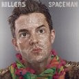 The Killers - Spaceman