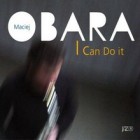 Maciej Obara Trio - I Can Do It