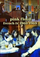 Pink Floyd - French TV 1968-1969