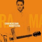 Erin McKeown - Manifestra (Deluxe Edition)