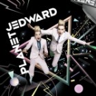 Jedward - Planet Jedward