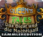 Queen's Tales - Das Biest und die Nachtigall Sammleredition