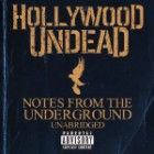 Hollywood Undead - Notes From The Underground