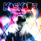 Kaskade - Fire And Ice